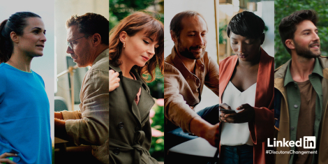 84.Paris, Havas Edge et Hier Soir pour LinkedIn France – « Changemakers - Discutons Changement »
