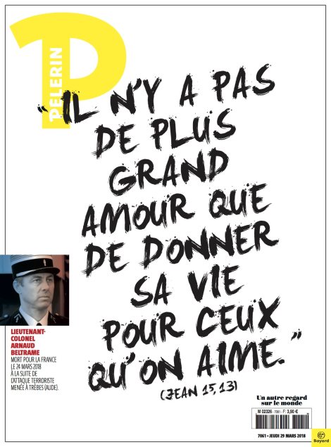 Pèlerin – « Hommage à Arnaud Beltrame »
