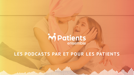 Mediameeting pour Collectif d’associations “Patients Ensemble” – « Patients ensemble » 
