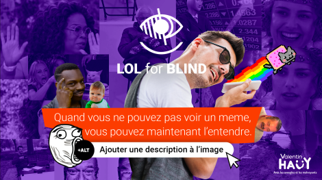 We Are Social pour Valentin Haüy – « #LolForBlind »