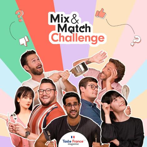 Sopexa pour Ministère de l’Agriculture et de l’Alimentation – « Mix & Match Challenge »