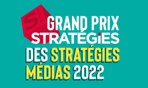 Grand Prix des stratégies médias 2022