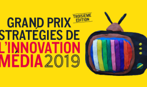 Grand Prix Stratégies de l'innovation média 2019