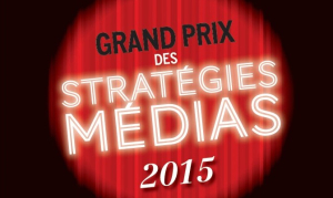 Grand Prix des stratégies médias 2015