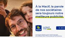 Novad et Espérance pour Macif – « Nouveau territoire de marque “La Macif, c’est vous” » 
