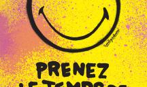 My Love Affair pour The Smiley Company – « Smiley® 50th Anniversary – Take the time to smile »