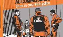 La Croix L’Hebdo – « Au commissariat. Un an au cœur de la police » 